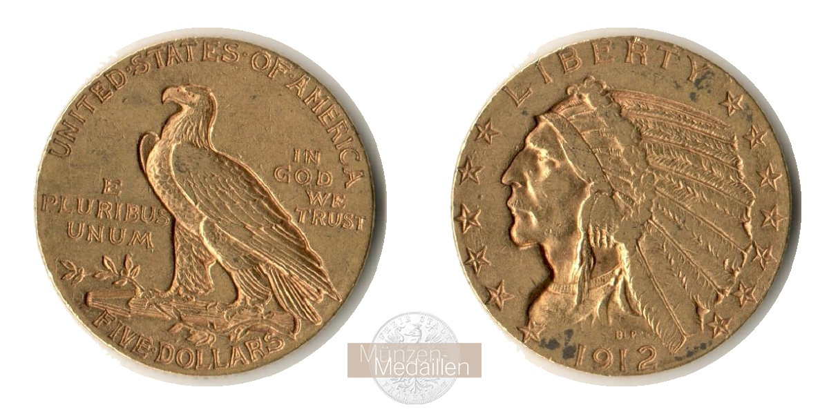 USA, 5 Dollar MM-Frankfurt Feingold: 7,52g Half Eagle - Indian Head 1912 