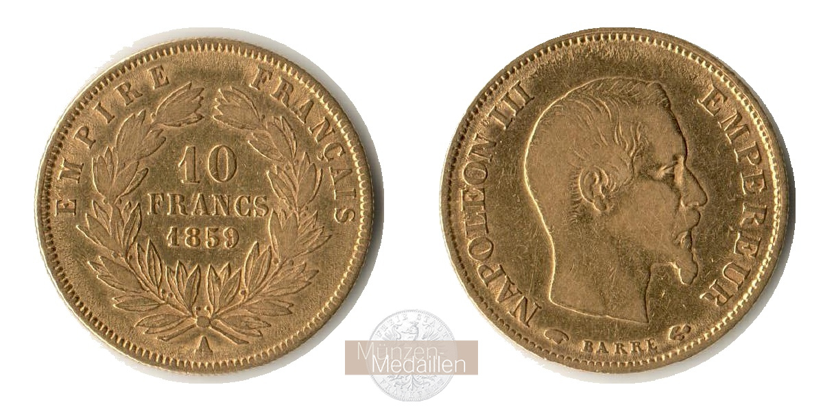 Frankreich  10 Francs MM-Frankfurt Feingold: 2,90g Napoleon III. 1852-1870 1859 A 
