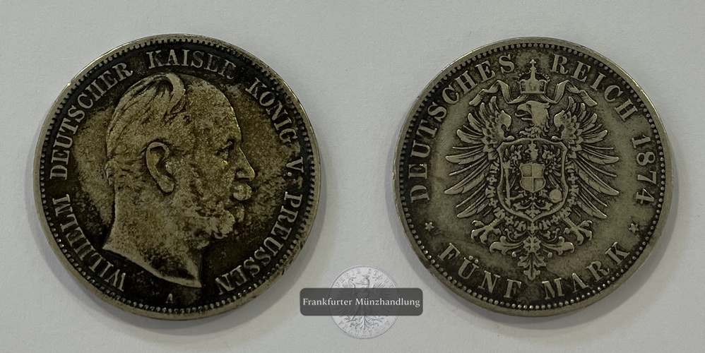  Deutsches Kaiserreich Preussen 5 Mark 1875 A Wilhelm FM-Frankfurt KM#503 Feinsilber: 25g   