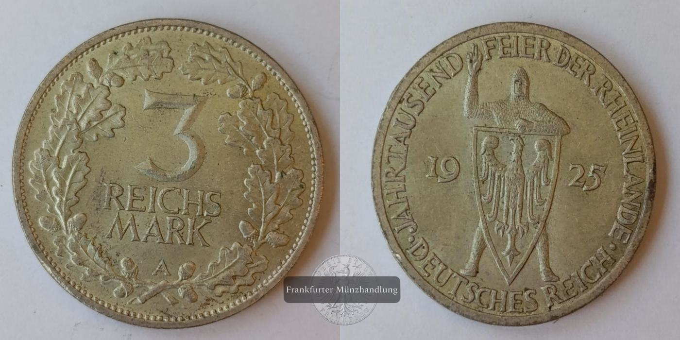  Deutschland 3 Reichsmark 1925 Rheinland 'A' FM-Frankfurt KM#46 Feinilber: 14,94g   