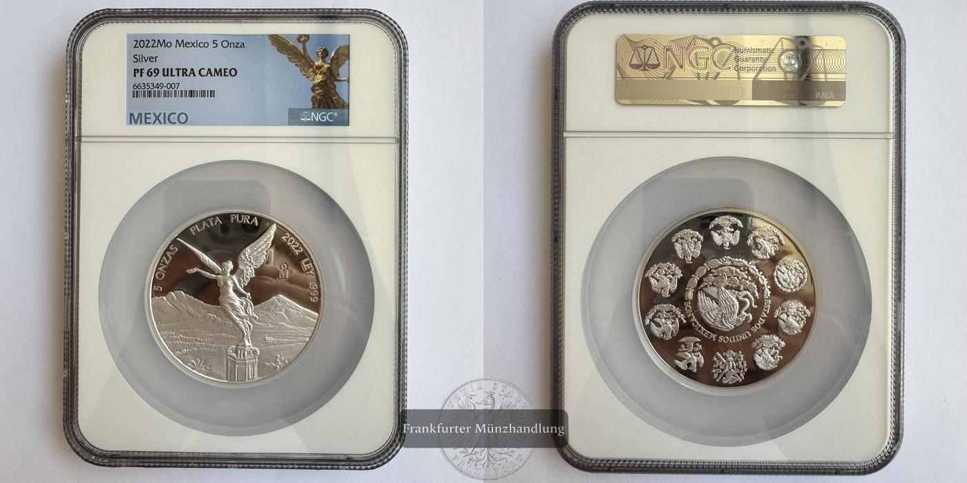  Mexiko / 5 Onzas Libertad 2022 (1996-2024) NGC Graded PF 69 FM-Frankfurt KM#615 Feinsilber: 155,5g   