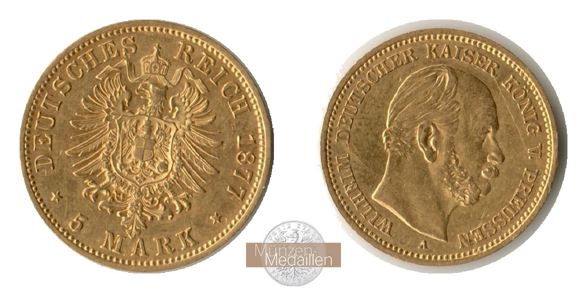 Deutsches Kaiserreich. Preussen, MM-Frankfurt.  Feingold: 1,79g Wilhelm I. 5 Mark 1877 A 