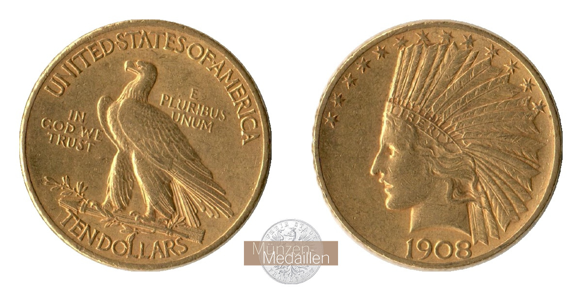 USA  10 Dollar MM-Frankfurt Feingold: 15,05g Eagle Indian Head 1908 