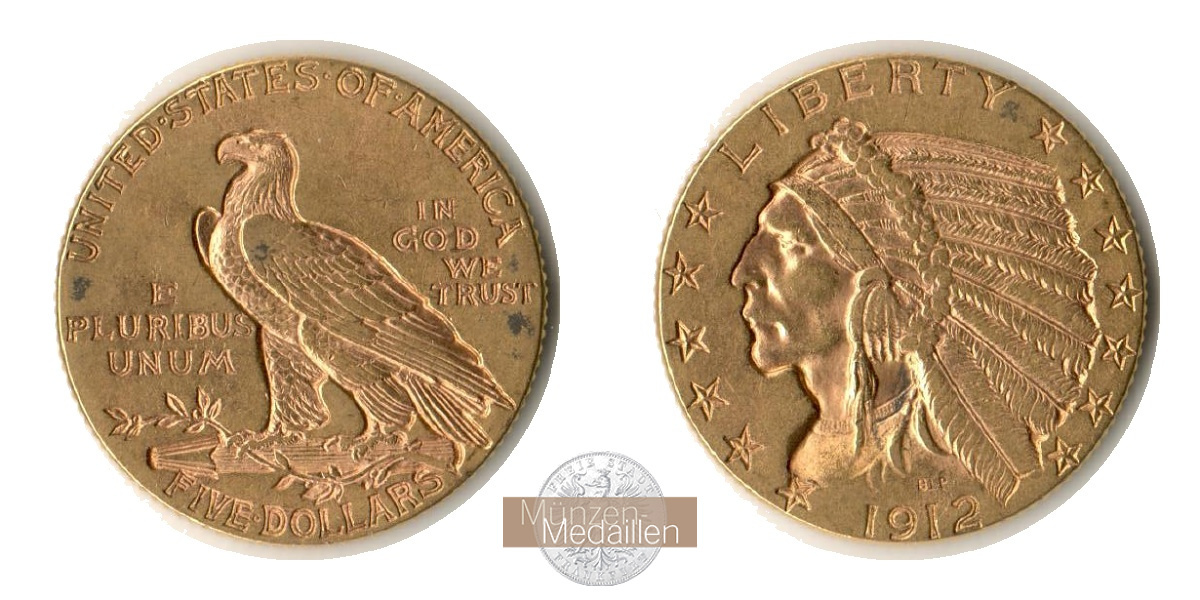 USA, 5 Dollar MM-Frankfurt Feingold: 7,52g Half Eagle - Indian Head 1912 