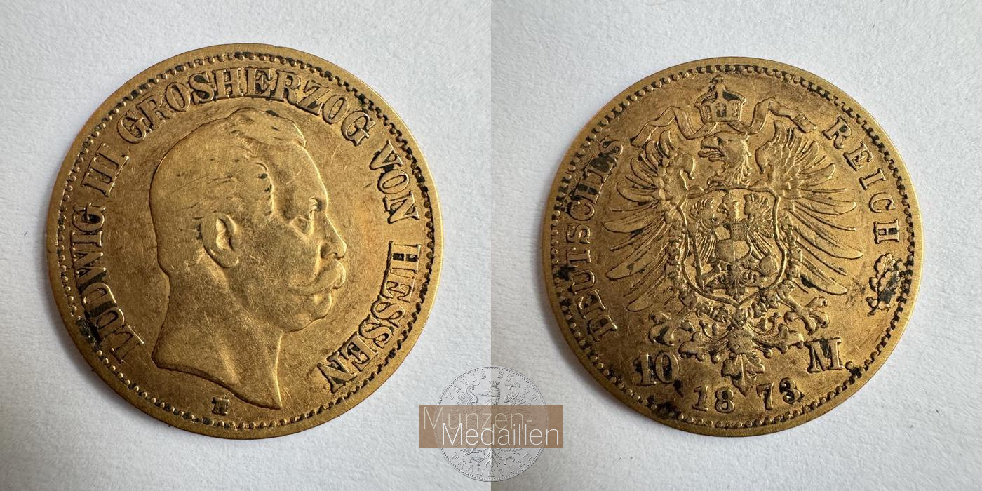  Deutsches Reich. Hessen, Ludwig III. 10 Mark 1873 H  MM-Frankfurt KM#350 Feingold: 3,584g   