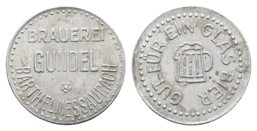  Bayern; Bartelmesaurach, Brauerei Gundel Barthelmesaurch; Gut für ein Glas Bier; Menzel 1485.1   