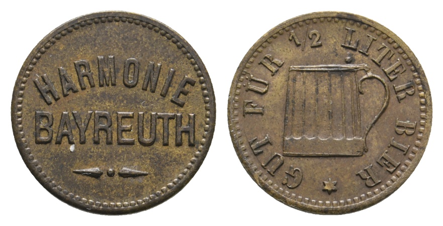  Bayern; Bayreuth; Harmonie Bayreuth; Gut für 1/2 Liter Bier; Menzel 1628.1   