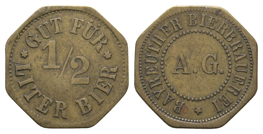  Bayern; Bayreuth; Bayreuther Bierbrauerei A.G.; Gut für 1/2 Liter Bier; Menzel 1609.2   