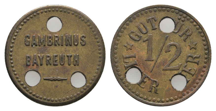  Bayern; Bayreuth; Cambrinus Bayreuth; Gut für 1/2 Liter Bier (3x gelocht); Menzel 1621.1   