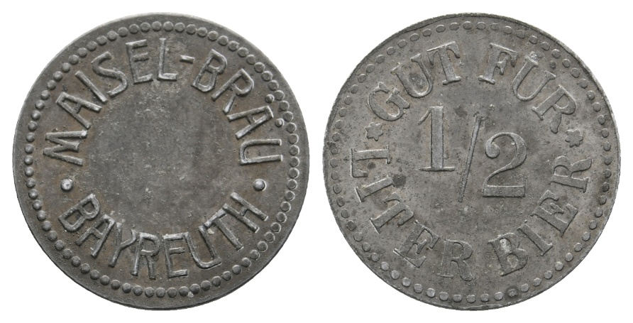  Bayern; Bayreuth; Maisel-Bräu Bayreuth; Gut für 1/2 Liter Bier; Menzel 1641.4   