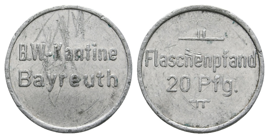  Bayern; Bayreuth; B.W.-Kantine Bayreuth; Flaschenpfand 20 Pfg.; Menzel 1616.1   