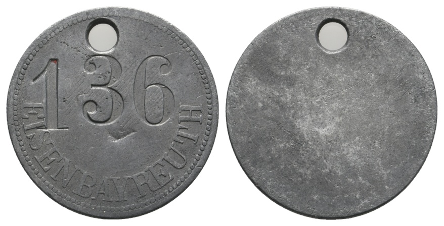 Bayern; Bayreuth; Eisen Bayreuth; Kontroll-Nr. 136 (Eisenwerk Hensel); Ø 30,3 mm; Menzel - (gelocht)   