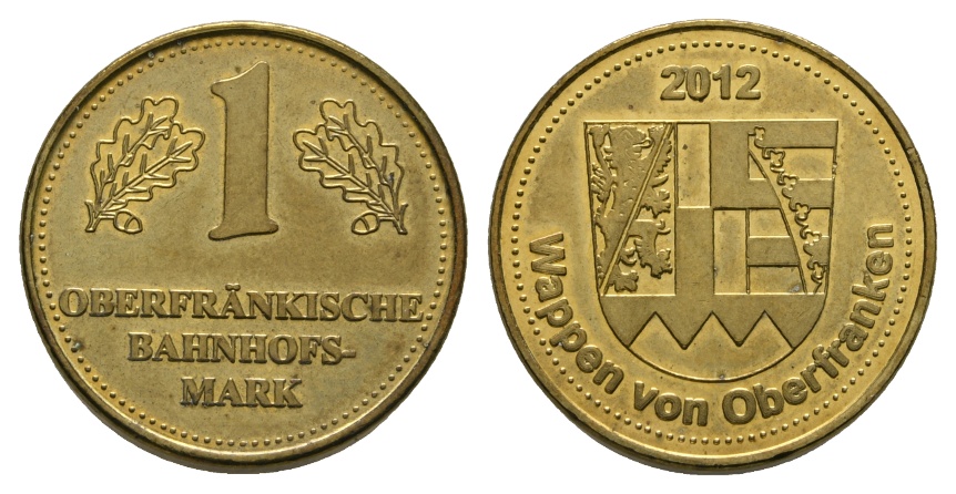  Bayern; Oberfränkische Bahnhofs-Mark 2012; Messing, Ø 23,5 mm; Menzel -   