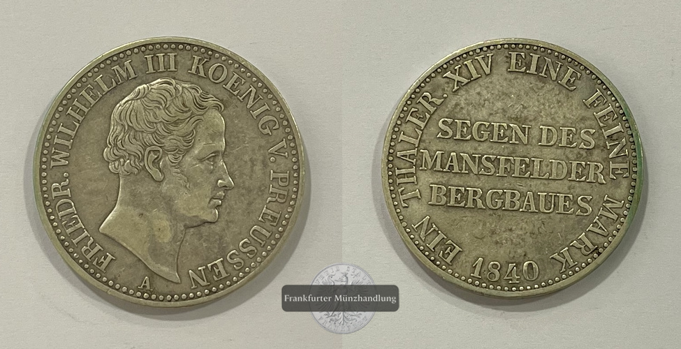  Preussen Ausbeutetaler 1840 Friedrich Wilhelm III (1797-1840) FM-Frankfurt Feinsilber: 16,7g   