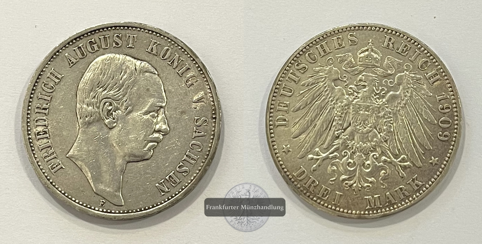  Deutsches Kaiserreich Sachsen  3 Mark 1909 E  Friedrich August III FM-Frankfurt Feinsilber: 15g   
