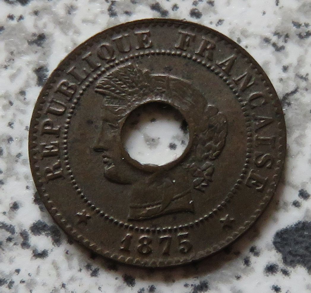  Französisch Cochin China 1 Sapeque 1875 K, sehr selten   