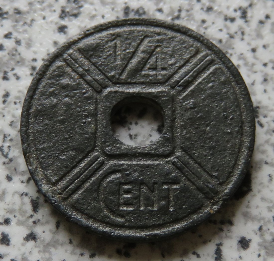  Französisch Indo-China 1/4 Cent 1943   