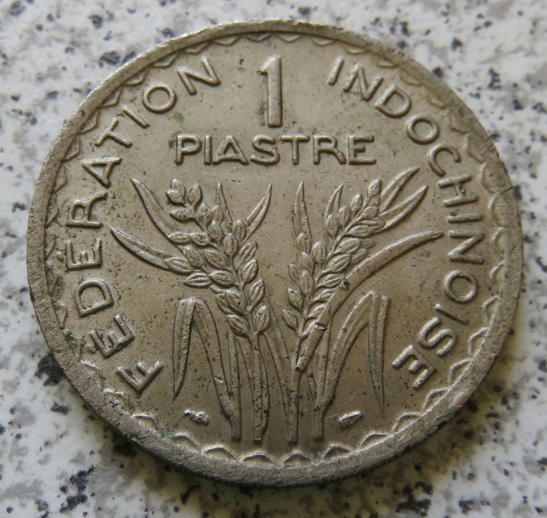  Französisch Indo-China 1 Piaster 1947   