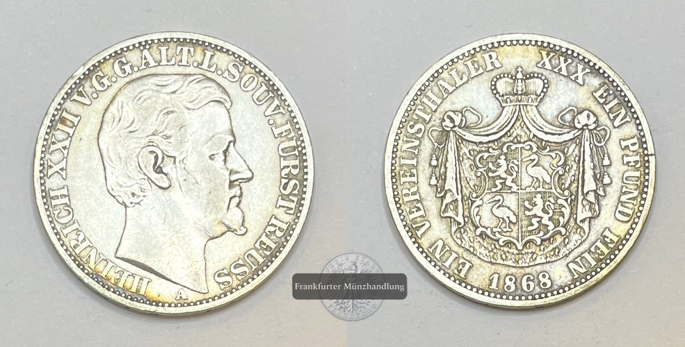  Fürstentum Reuß-Greiz, 1868 1 Vereinsthaler Henry XXII FM-Frankfurt KM#120 Feinsilber: 16,68g   