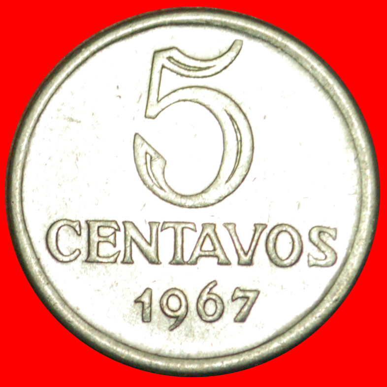  Ⰺ EFFIGY (1967-1975): BRAZIL ★ 5 CENTAVOS 1967! DIE I!★LOW START ★ NO RESERVE!   