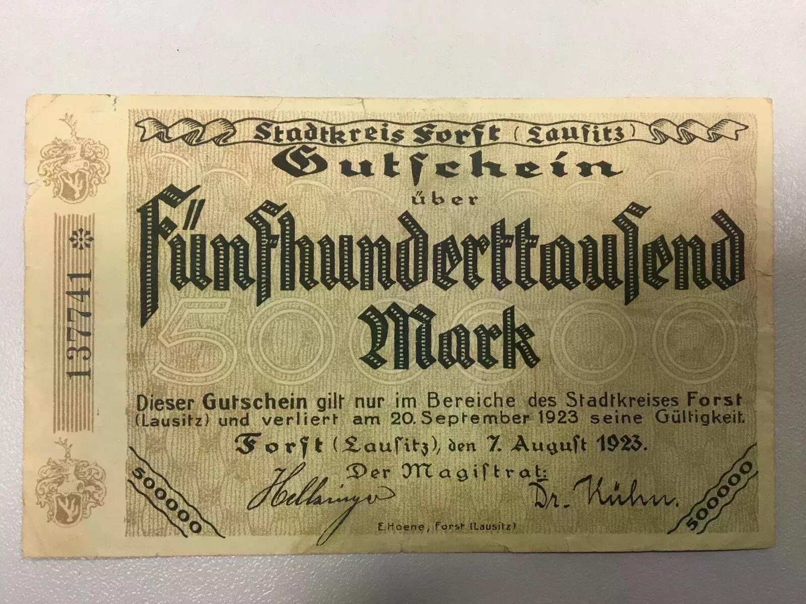  #L31 Notgeld Gutschein Fünfhunderttausend Mark Stadtkreis Forst Lausitz /Notgeld einseitig/ 07. Augu   