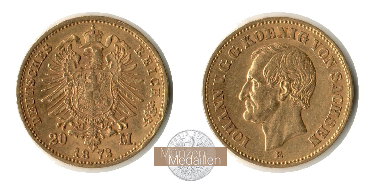 Dt. Kaiserreich Sachsen, Johann MM-Frankfurt KM#1233 Feingold: 7,17g 20 Mark (1872-1873) 1873 E 