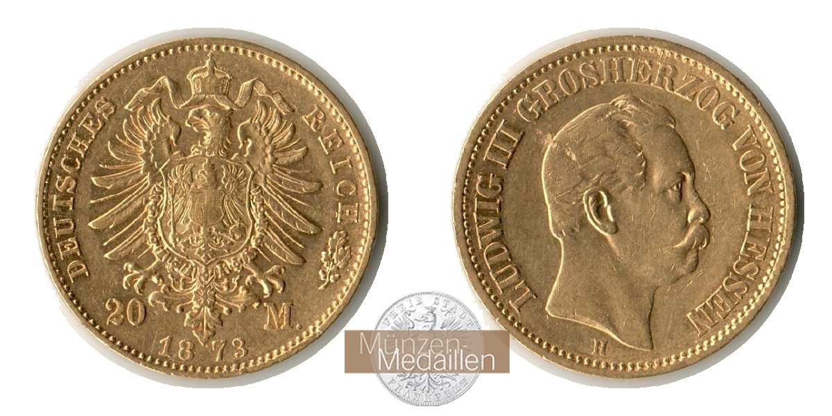 Dt. Kaiserreich. Hessen, Ludwig III MM-Frankfurt Feingold: 7,17g 20 Mark 1873 H 