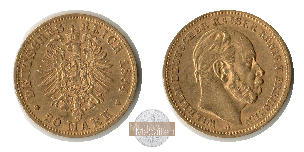 Deutsches Kaiserreich - Preussen MM-Frankfurt Feingold: 7,17g Wilhelm I. 20 Mark 1884 A 