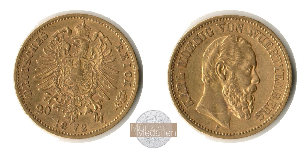 Deutsches Kaiserreich. Württemberg, Karl MM-Frankfurt Feingold: 7,17g 20 Mark 1872 F 