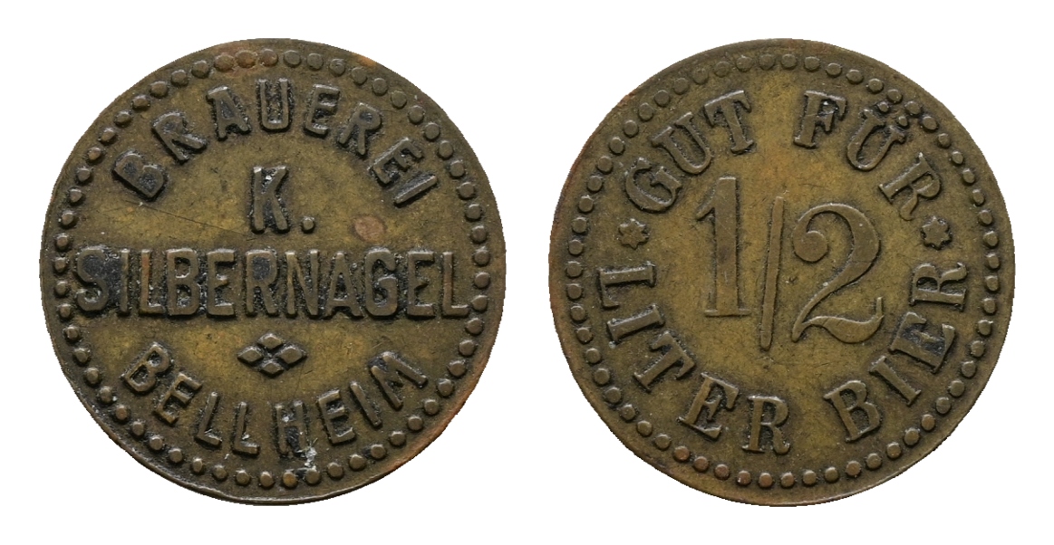  Bayern; Bellheim Brauerei K. Silbernagel; Gut für  1/2 Liter Bier; Menzel 1715.1   
