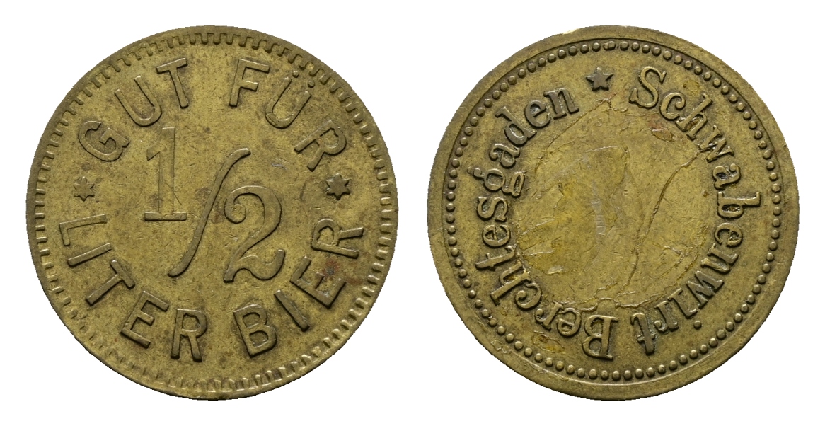  Bayern; Berchtesgaden - Schwabenwirt; Gut für 1/2 Liter Bier; Menzel 1755.1   