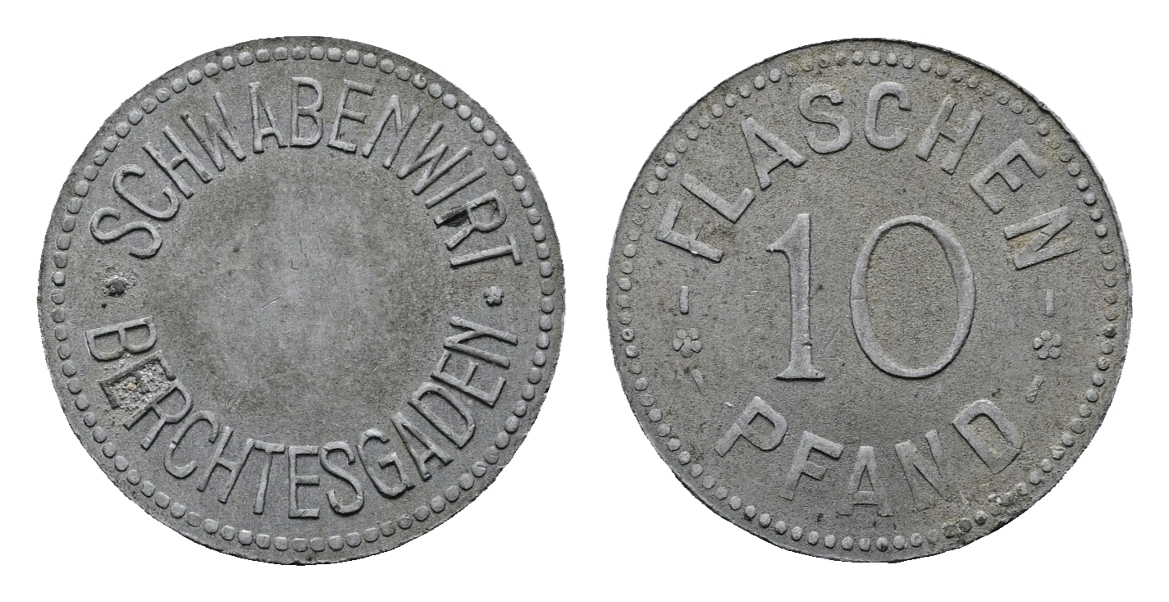  Bayern; Berchtesgaden - Schwabenwirt; 10 Flaschenpfand; Menzel - (vgl.1755)   