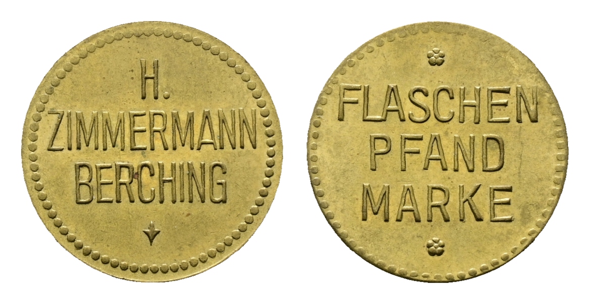  Bayern; Berching - Zimmermannn; Flaschen Pfand Marke; Menzel -   