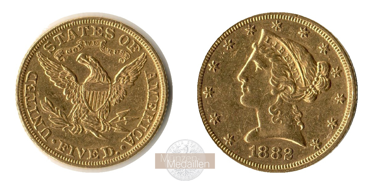 USA.  5 Dollar 1882 Liberty Head MM-Frankfurt   Feingold: 7,52g  1882 