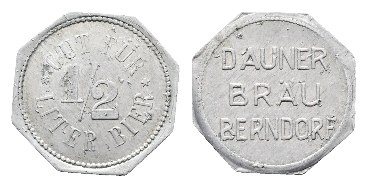  Bayern; Berndorf; Dauner Bräu; Gut für 1/2 Liter Bier; Menzel 2606.1   