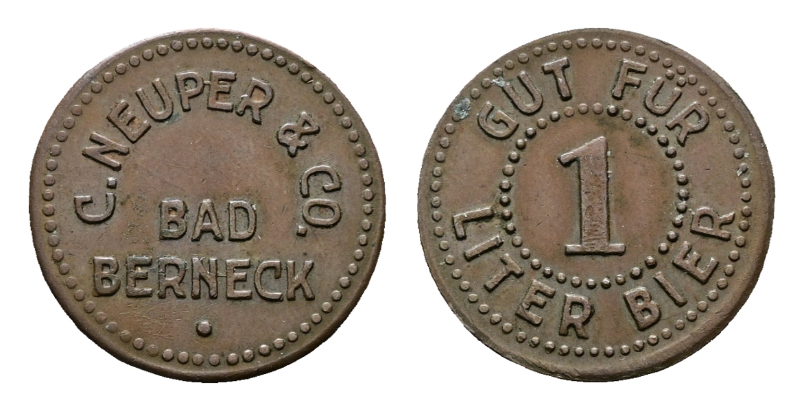  Bayern; Berneck; G.Neuper & Co.; Gut für 1 Liter Bier; Menzel 2614.2   