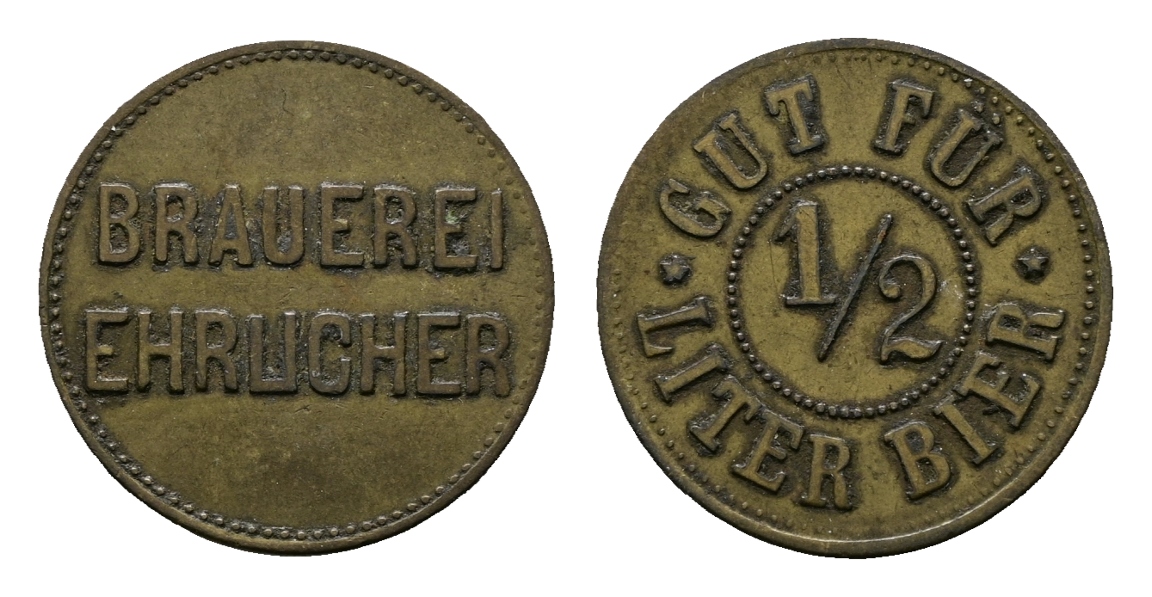  Bayern; Bertelsdorf; Brauerei Ehrlicher; Gut für 1/2 Liter Bier; Menzel 2624.1   