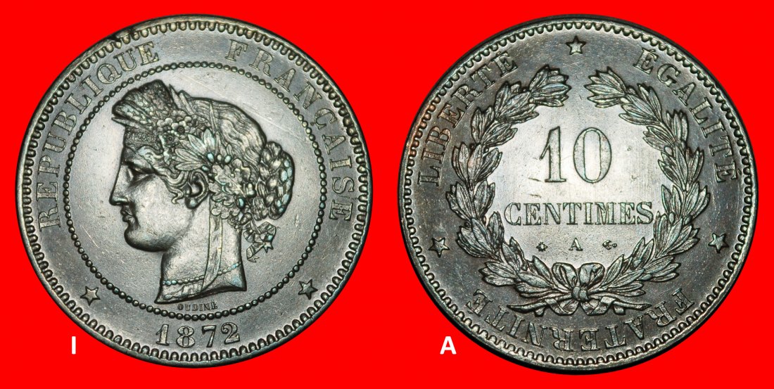 Ⰺ CERES (1870-1898): FRANKREICH ★ 10 CENTIME 1872A! ENTDECKUNG MÜNZE! ★OHNE VORBEHALT!