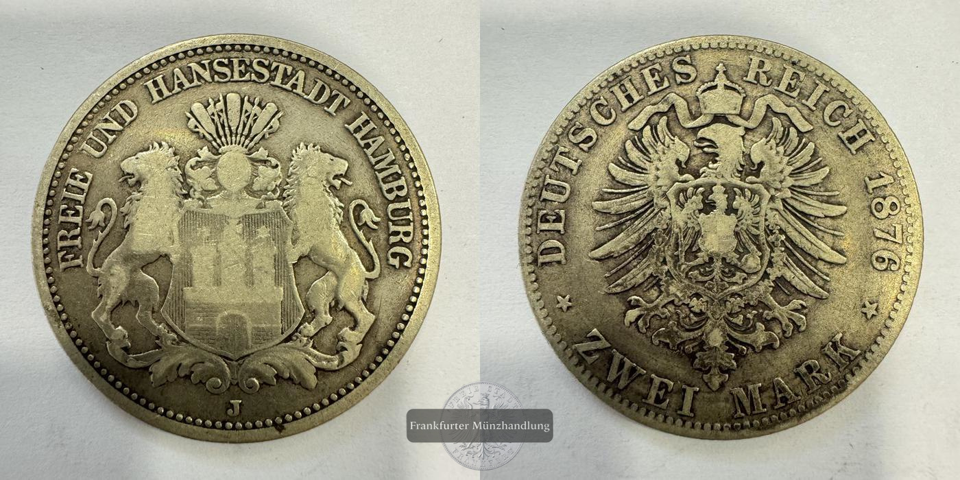  Dt. Kaiserreich Hamburg, 2 Mark 1876 J FM-Frankfurt KM#604 Feinsilber: 10g   