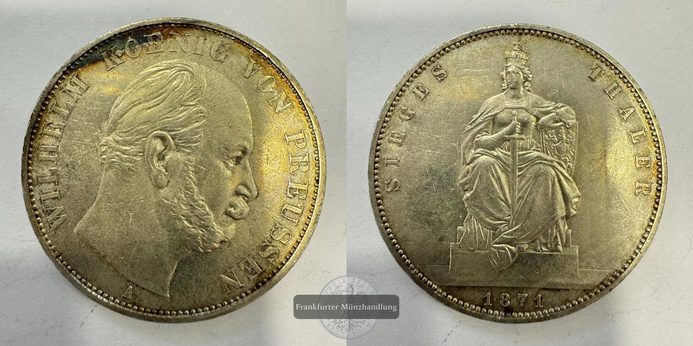  Preußen 1 Thaler 1871 Siegesthaler 'A' FM-Frankfurt KM#500 Feinsilber: 16,66g   