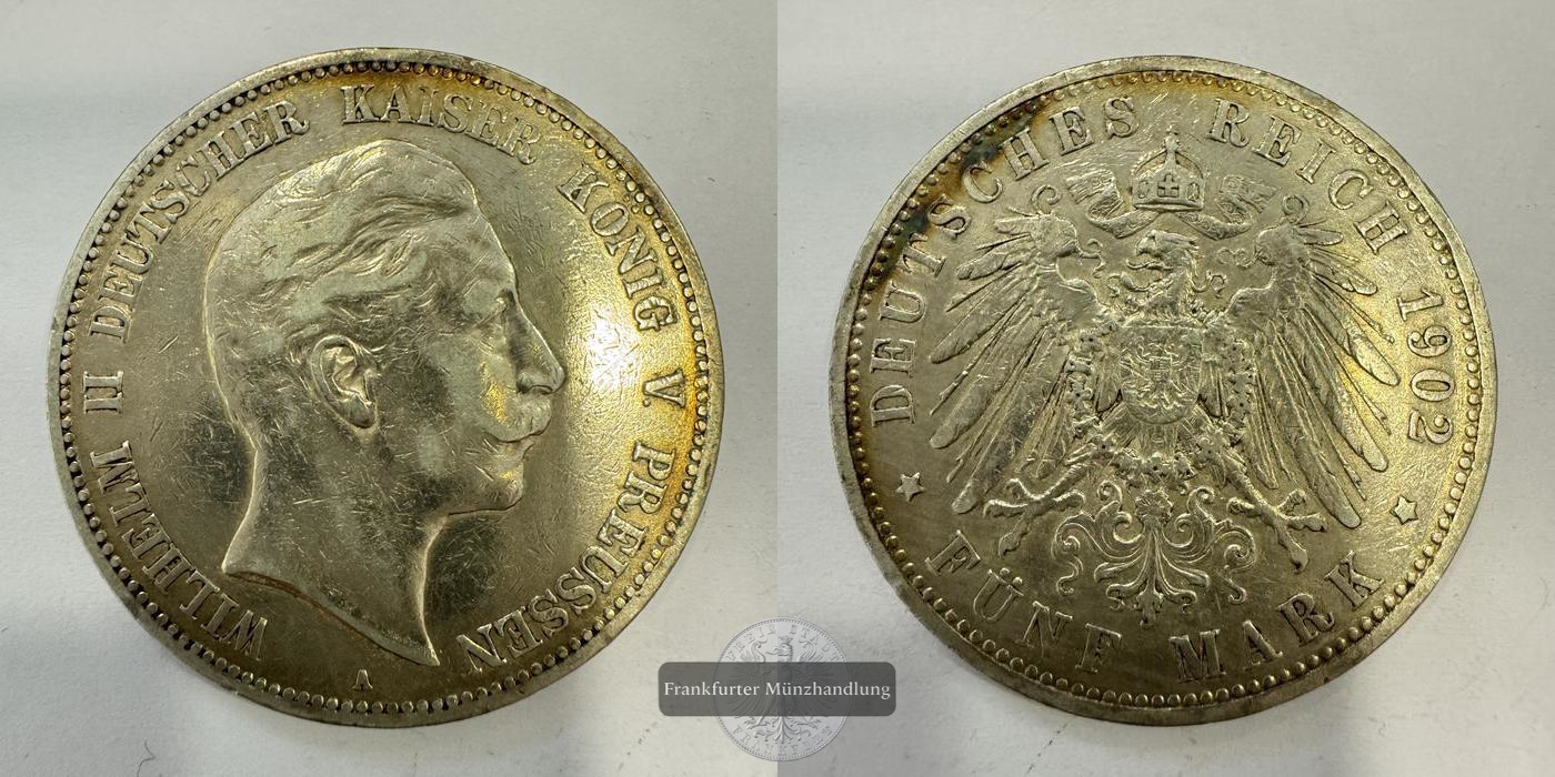 Dt. Kaiserreich, Preußen.  5 Mark 1902 'A' Wilhelm II FM-Frankfurt KM#523 Feinsilber: 25g   