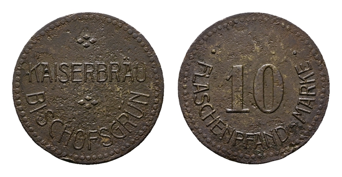  Bayern; Bischofsgrün Kaiserbräu; Flaschenpfandmarke WZ 10; Menzel 2883   