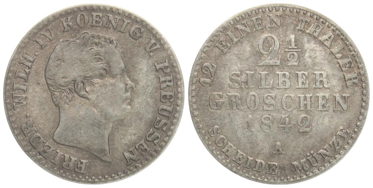  Preussen: Friedrich Wilhelm IV., 1840 - 1861,  2,5 Silbergroschen 1842 A Silber   