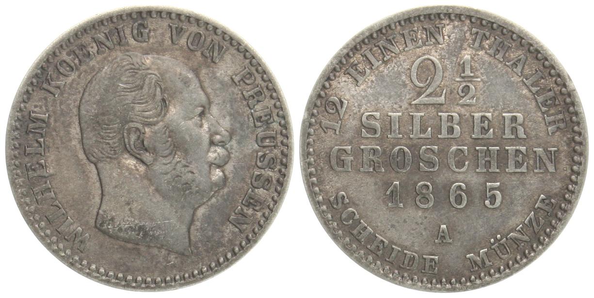  Preussen: Wilhelm I., 1861 - 1888, Königreich, 2,5 Silbergroschen 1865 A   