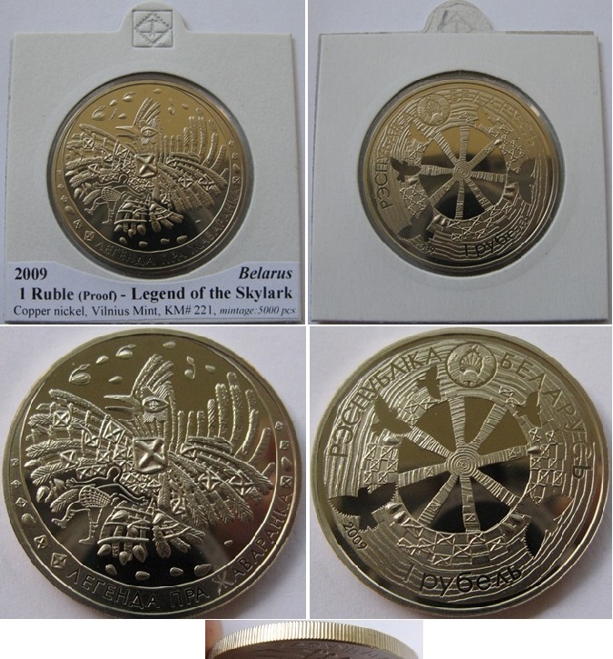  2009, Weißrussland, 1 Rubel-Die Legende von der Lerche, Polierte Platte (Auflage:5000 Stk)   