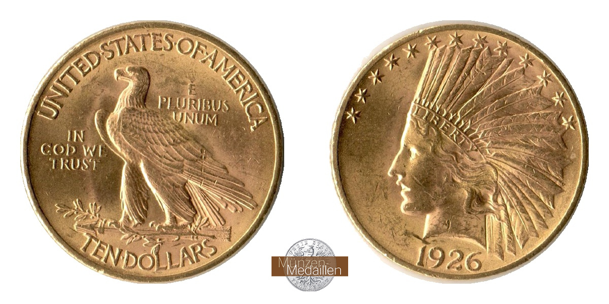  USA 10 Dollars (Indian Head) 1926 MM-Frankfurt KM#130 Feingold: 15,05g   