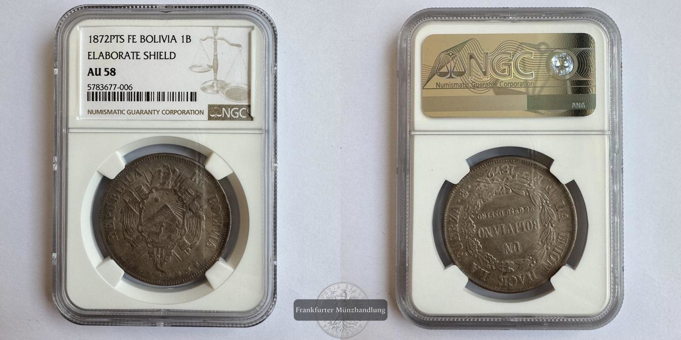  Bolivien / 1 Boliviano 1872 NGC-Graded (AU 58) FM-Frankfurt KM#155 Feinsilber: 22,5g   