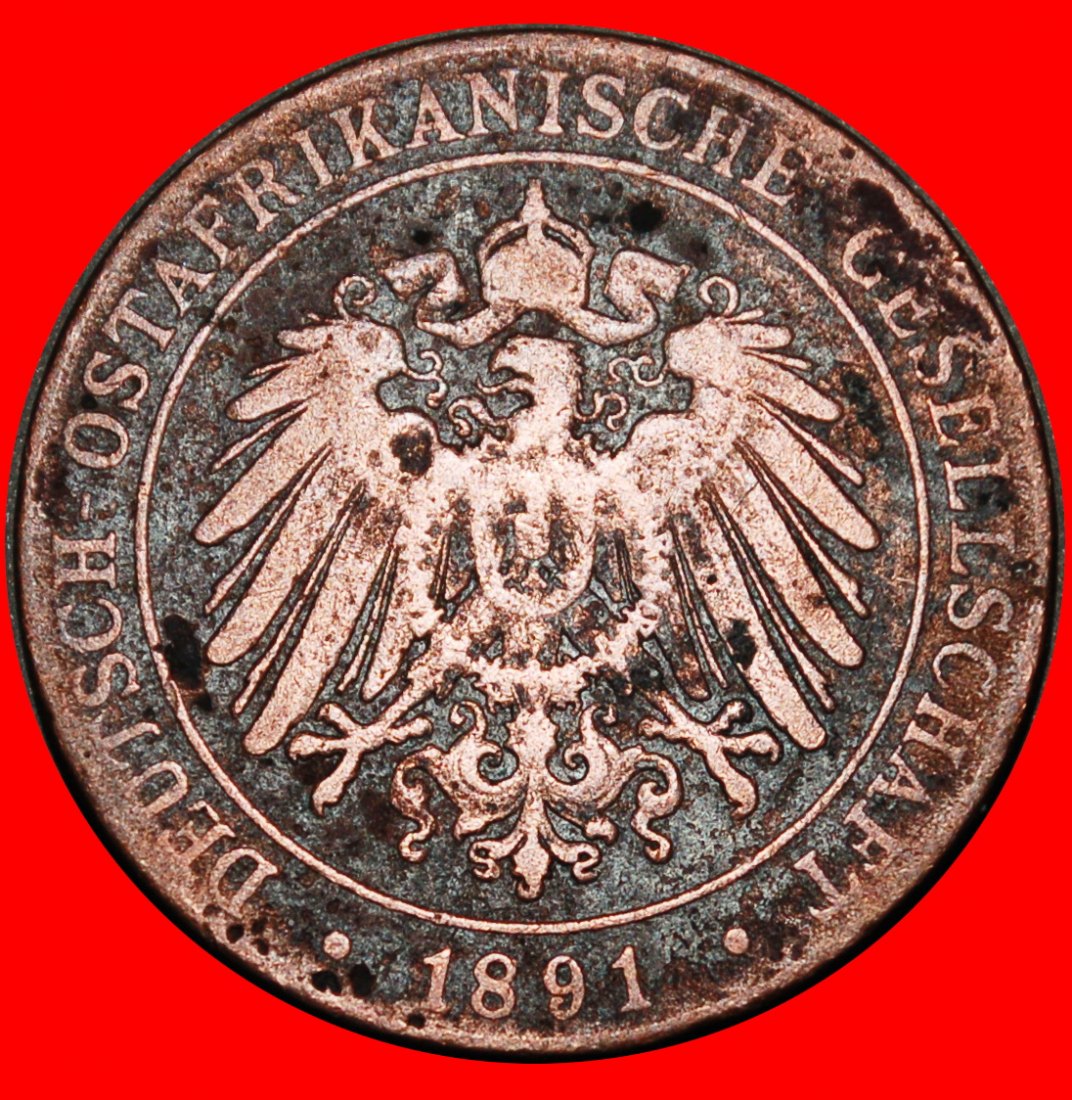  Ⰺ GERMANY ERROR 1890-1891:EAST AFRICA★1 PESA 1308-1891★WILHELM II 1888-1918★LOW START! ★ NO RESERVE!   