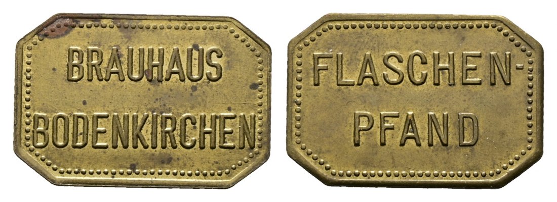  Bayern; Bodenkirchen Brauhaus; Flaschen- Pfand; Menzel -   