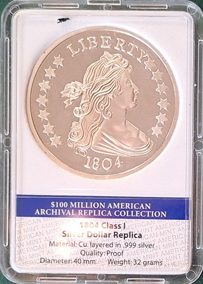 USA,1804 Silver Dollar Replica (Kupfer versilbert) gekapselt   